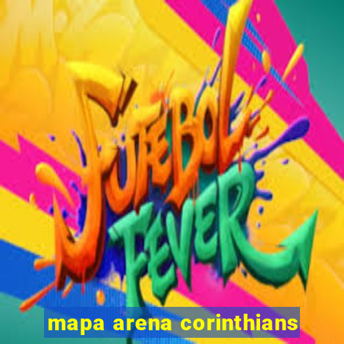 mapa arena corinthians